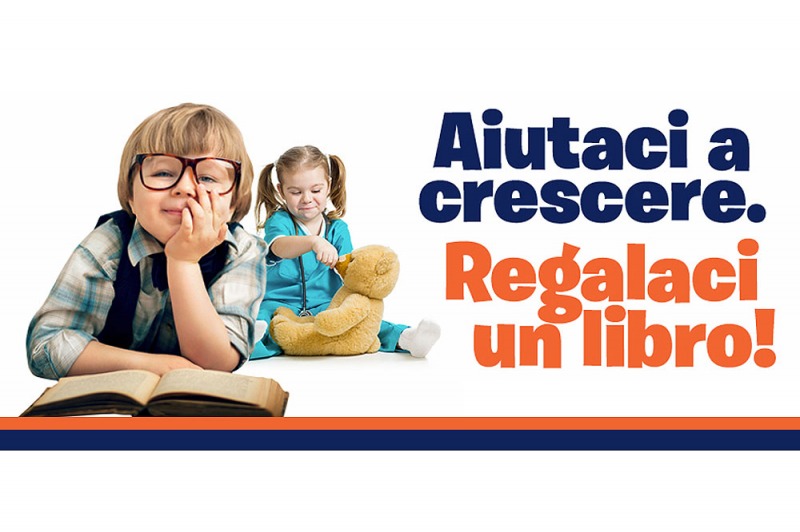 Aiutaci a crescere. Regalaci un libro!